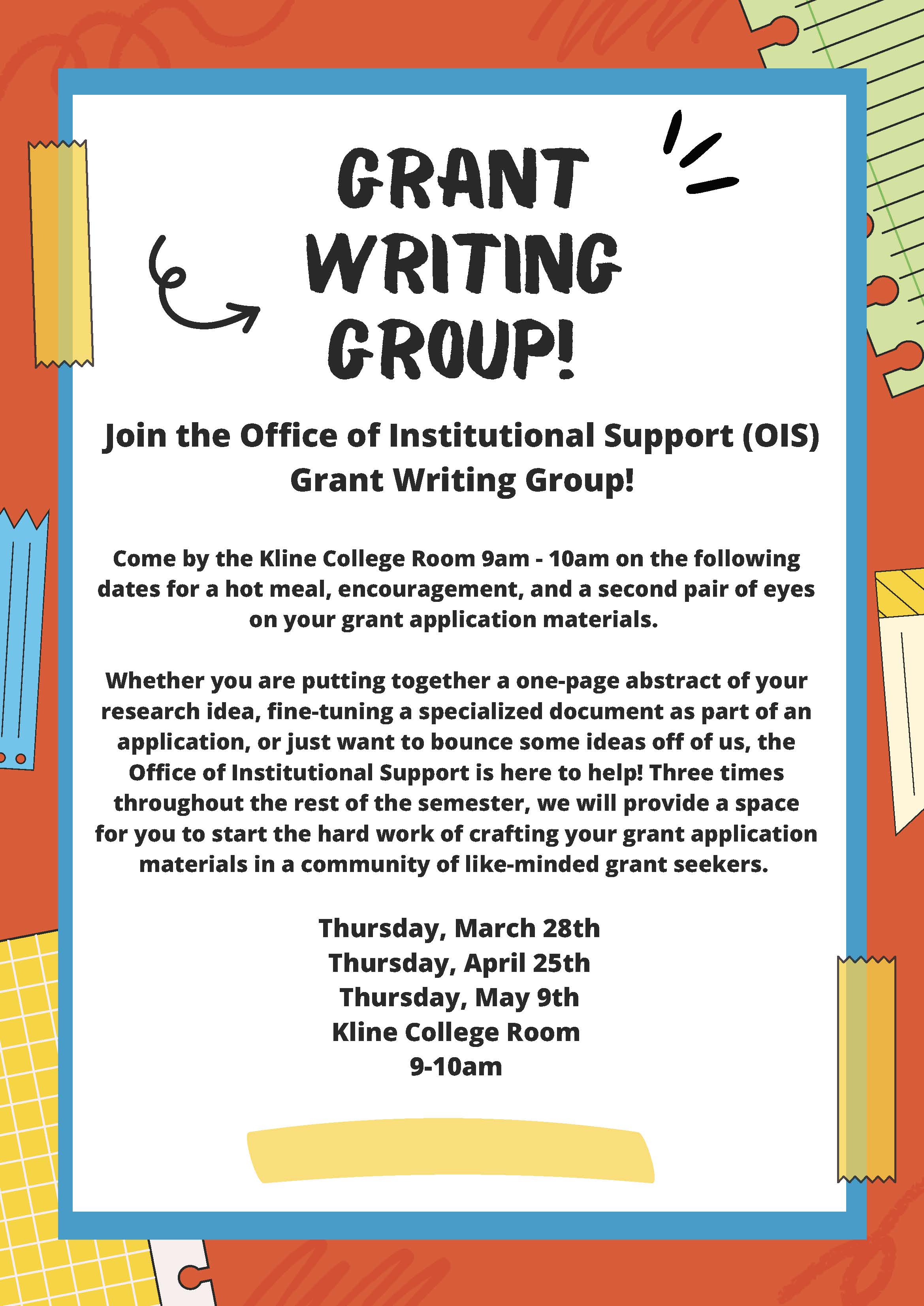 OIS Now Offering A Grant Writing Group!