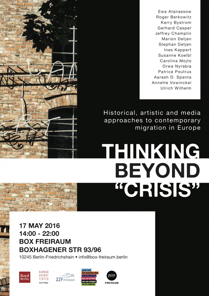 [&lsquo;Thinking Beyond Crisis&rsquo; Historical, Artistic and Media Approaches To Contemporary Migration In Europe] 