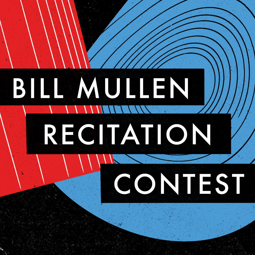 Image for Bill Mullen Recitation Prize