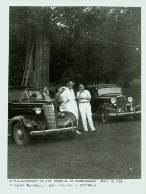 Eleanor Roosevelt with William Matthews at Ward Manor