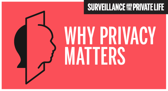 [Why Privacy Matters] 