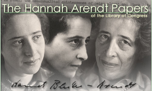[A Celebration of the Relaunch of the Hannah Arendt Papers at the Library of Congress] 