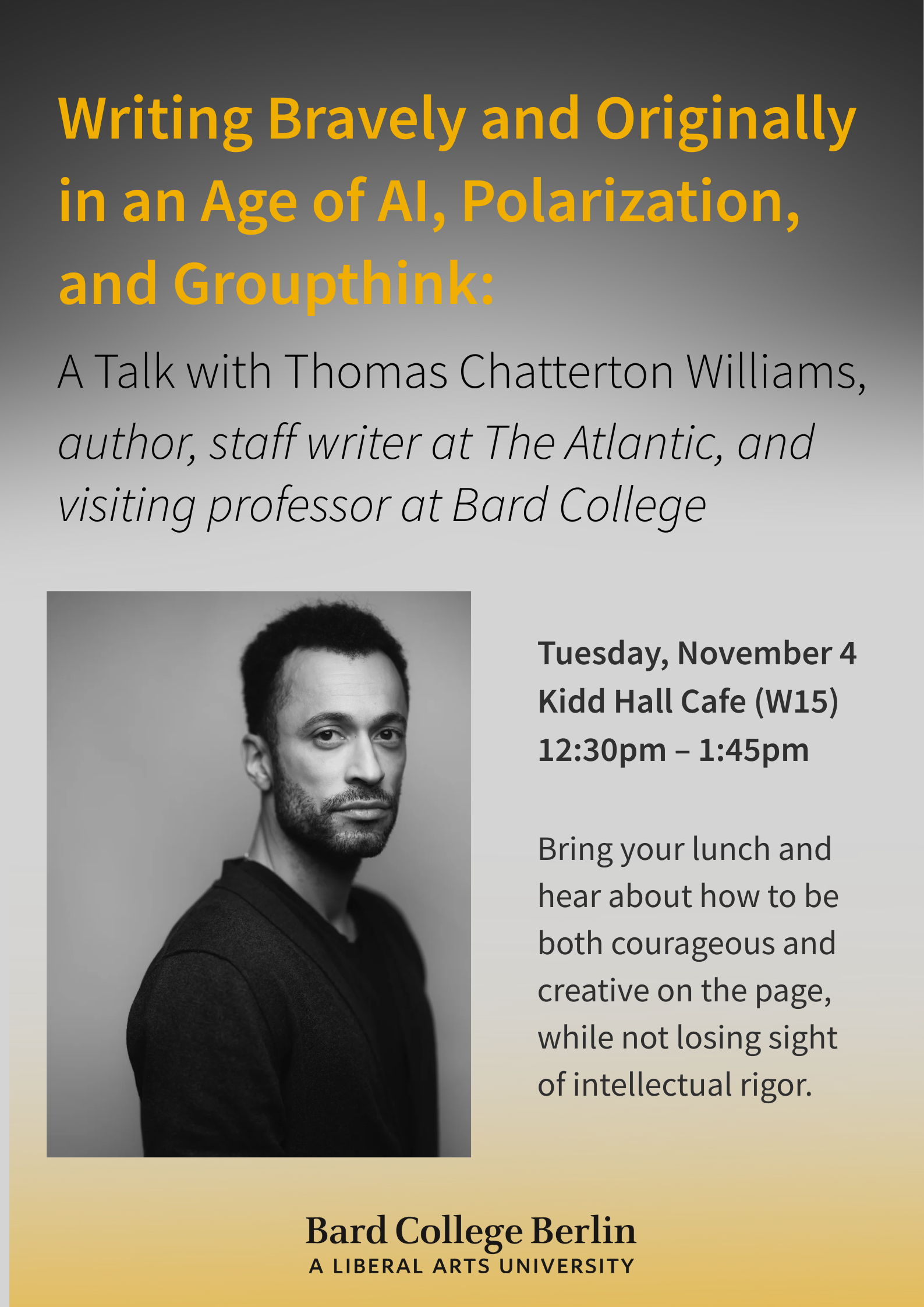 Writing Bravely and Originally in an Age of AI, Polarization, and Groupthink: A Talk with Thomas Chatterton Williams