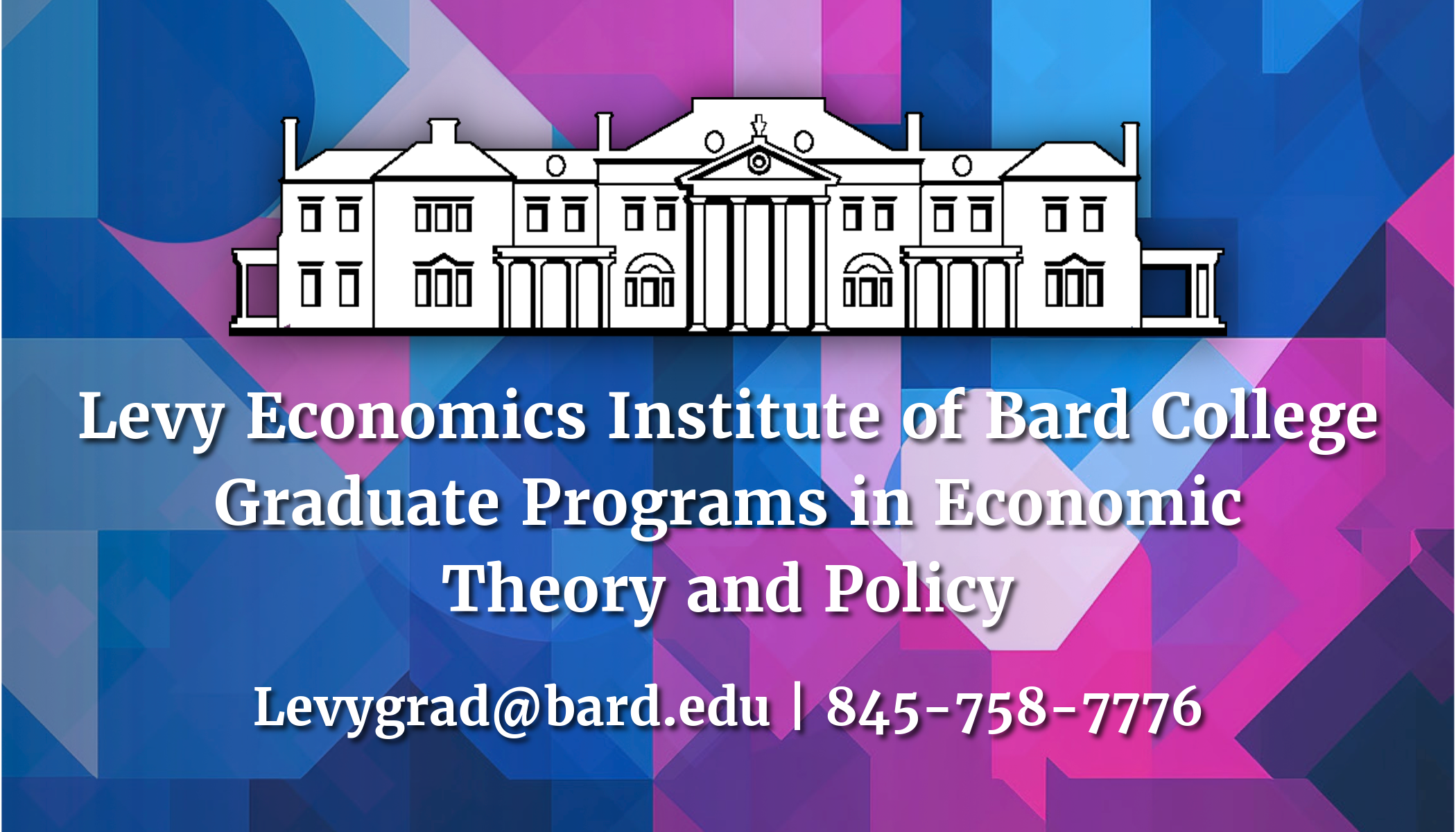 Levy Graduate Programs in Economic Theory and Policy Applications Are Open!