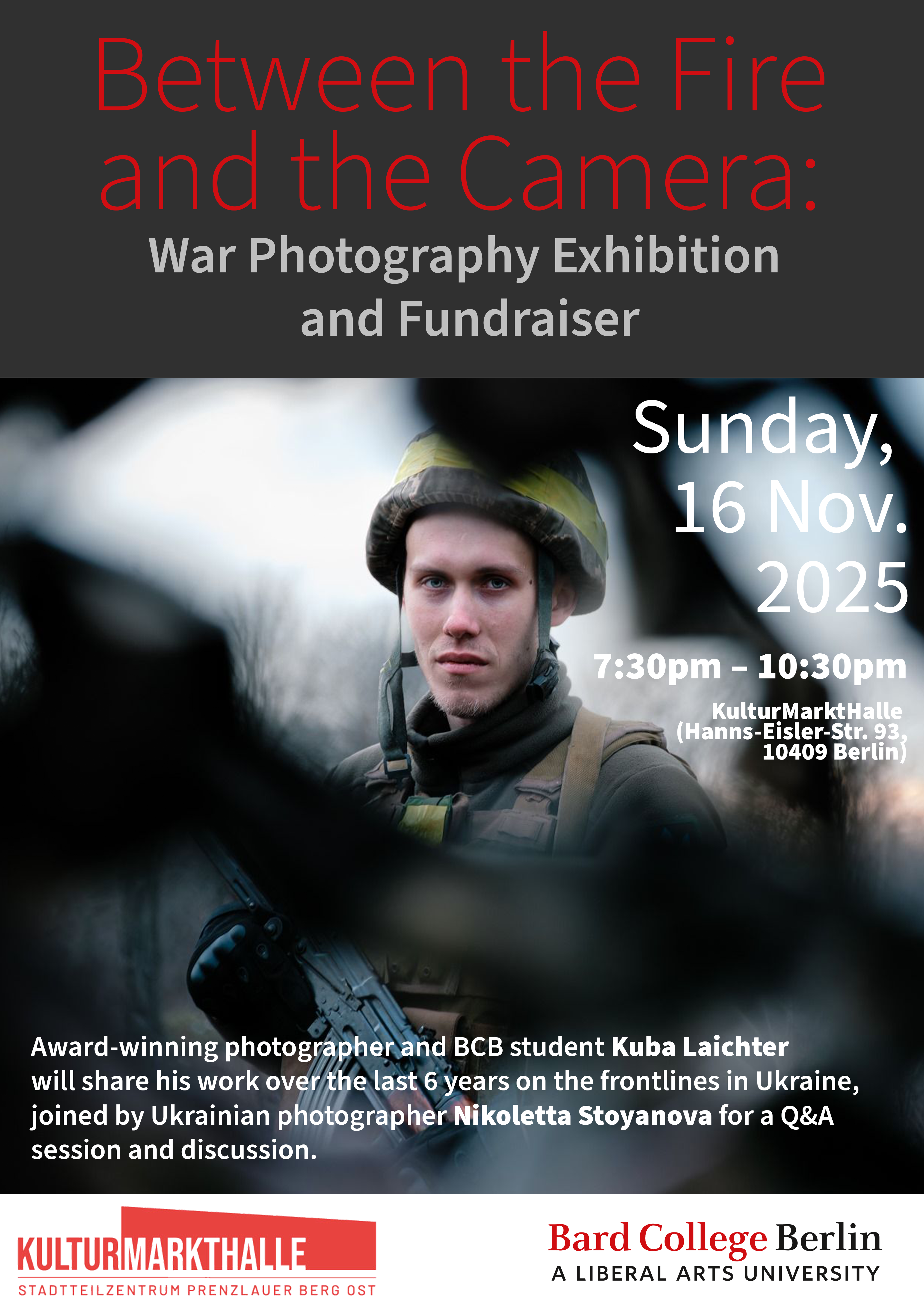 Between the Fire and the Camera: War Photography Exhibition and Fundraiser