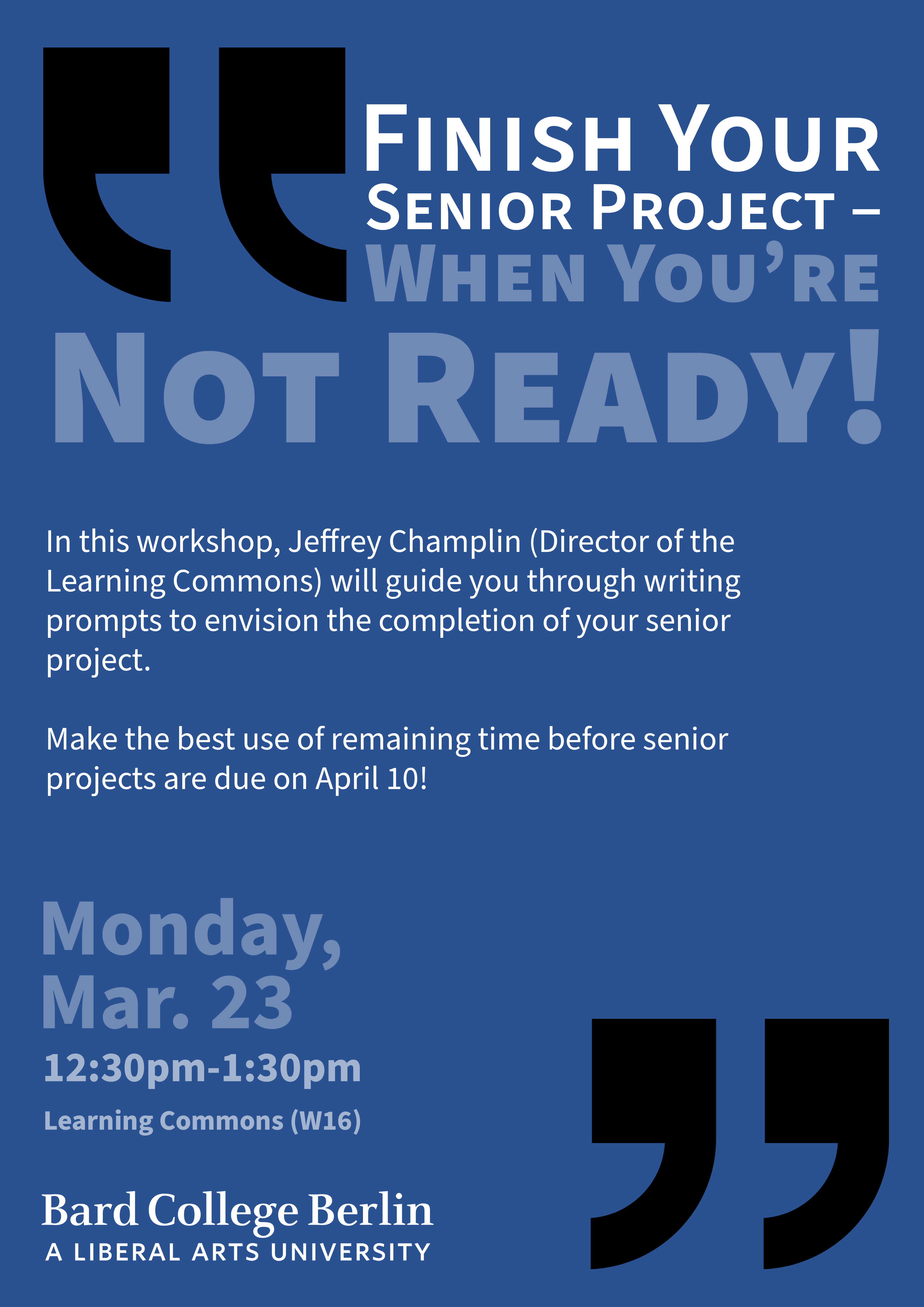 Finish Your Senior Project &ndash; When You&rsquo;re Not Ready!
