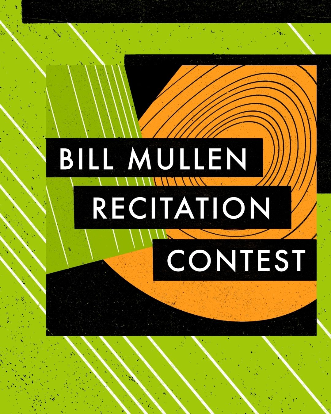 The Bill Mullen Recitation Prize