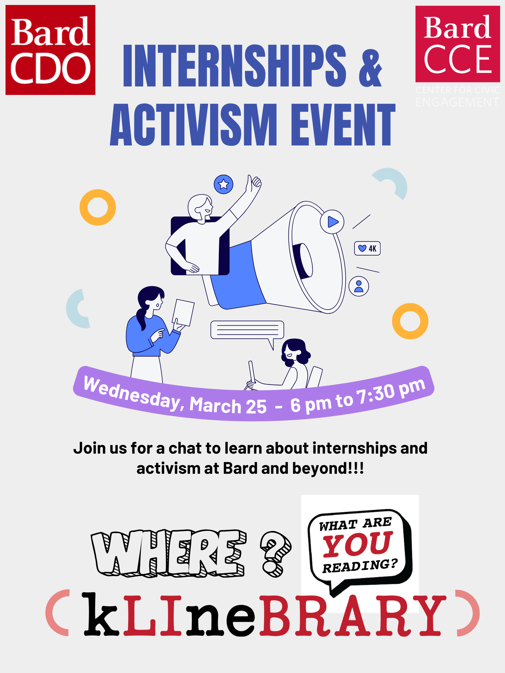 Internships and Activism Event - March 25 6-7:30PM Klinebrary; Internships and Activisim Event