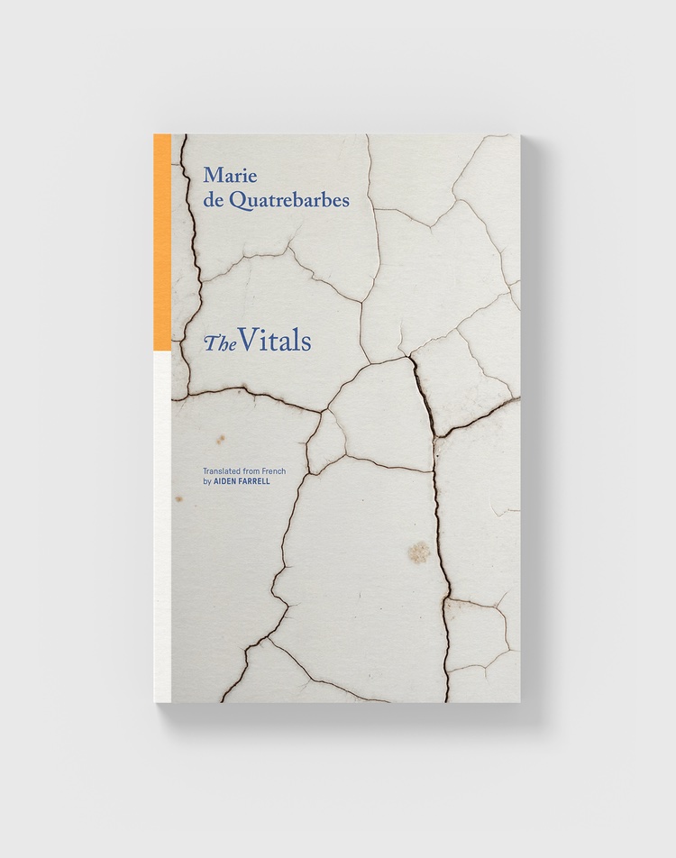 The Vitals book cover.; A Reading by French Poet Marie de Quatrebarbes