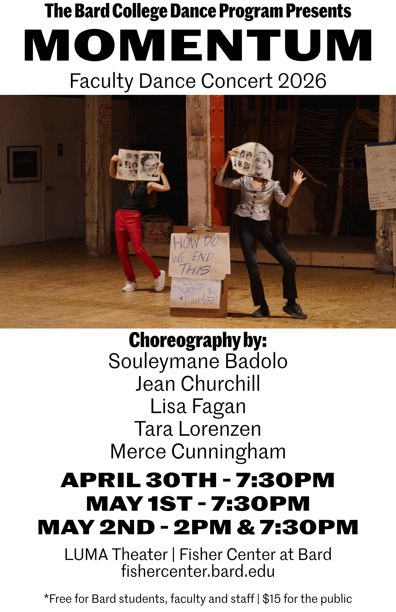 Visit https://fishercenter.bard.edu/series/2026-faculty-dance-concert/