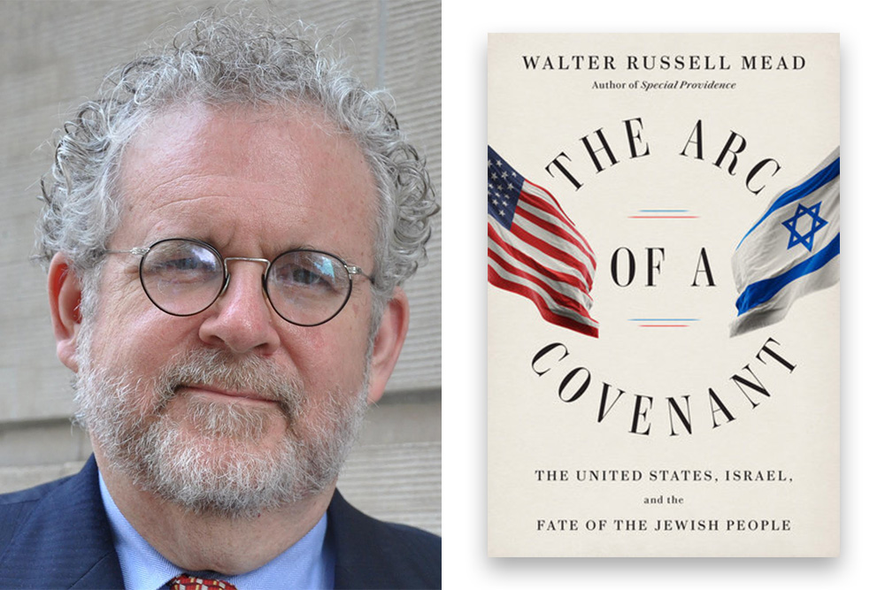 The New York Times Calls Walter Russell Mead’s New Book The Arc of a