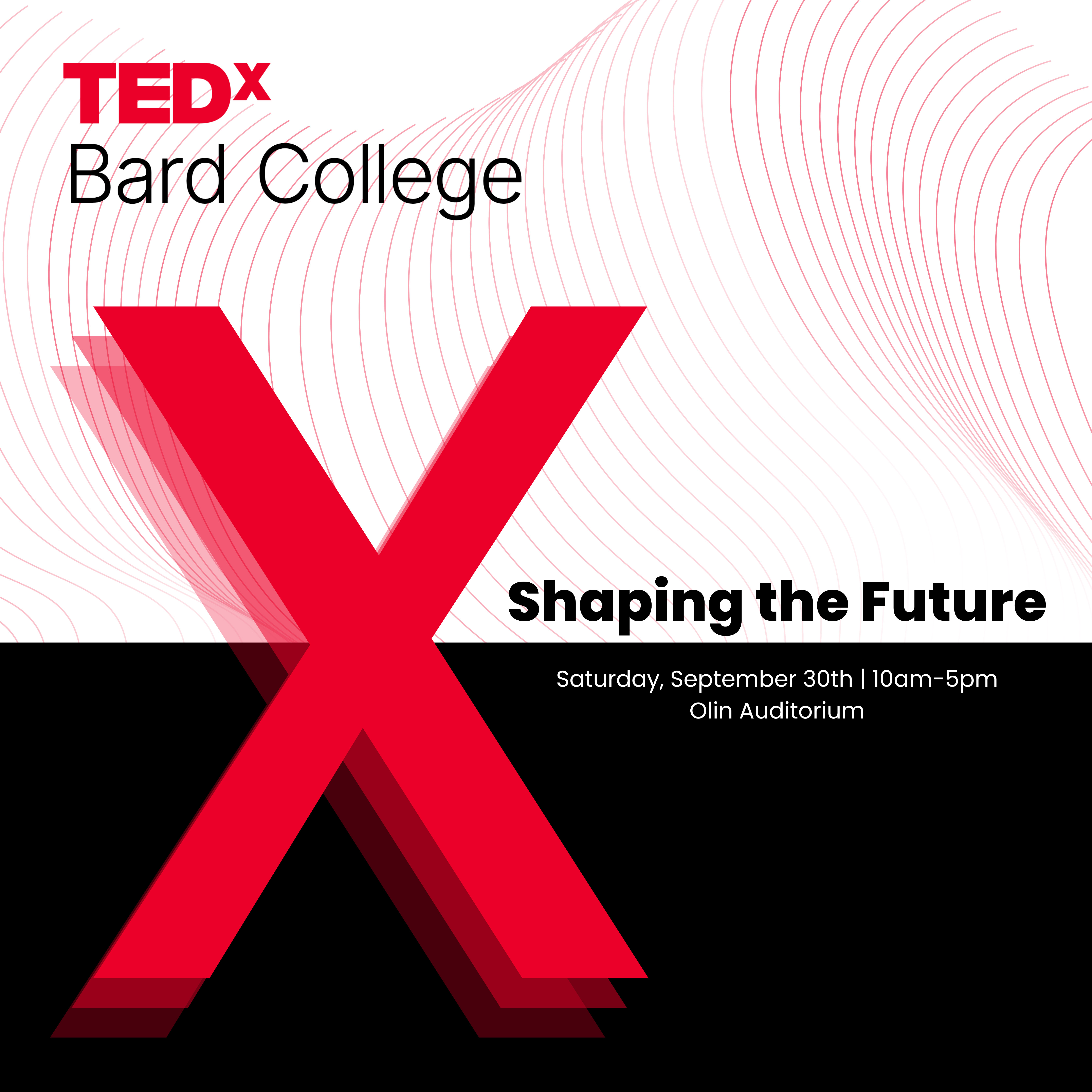 &ldquo;Shaping the Future&rdquo; Conference Hosted by TEDxBard College on September 30