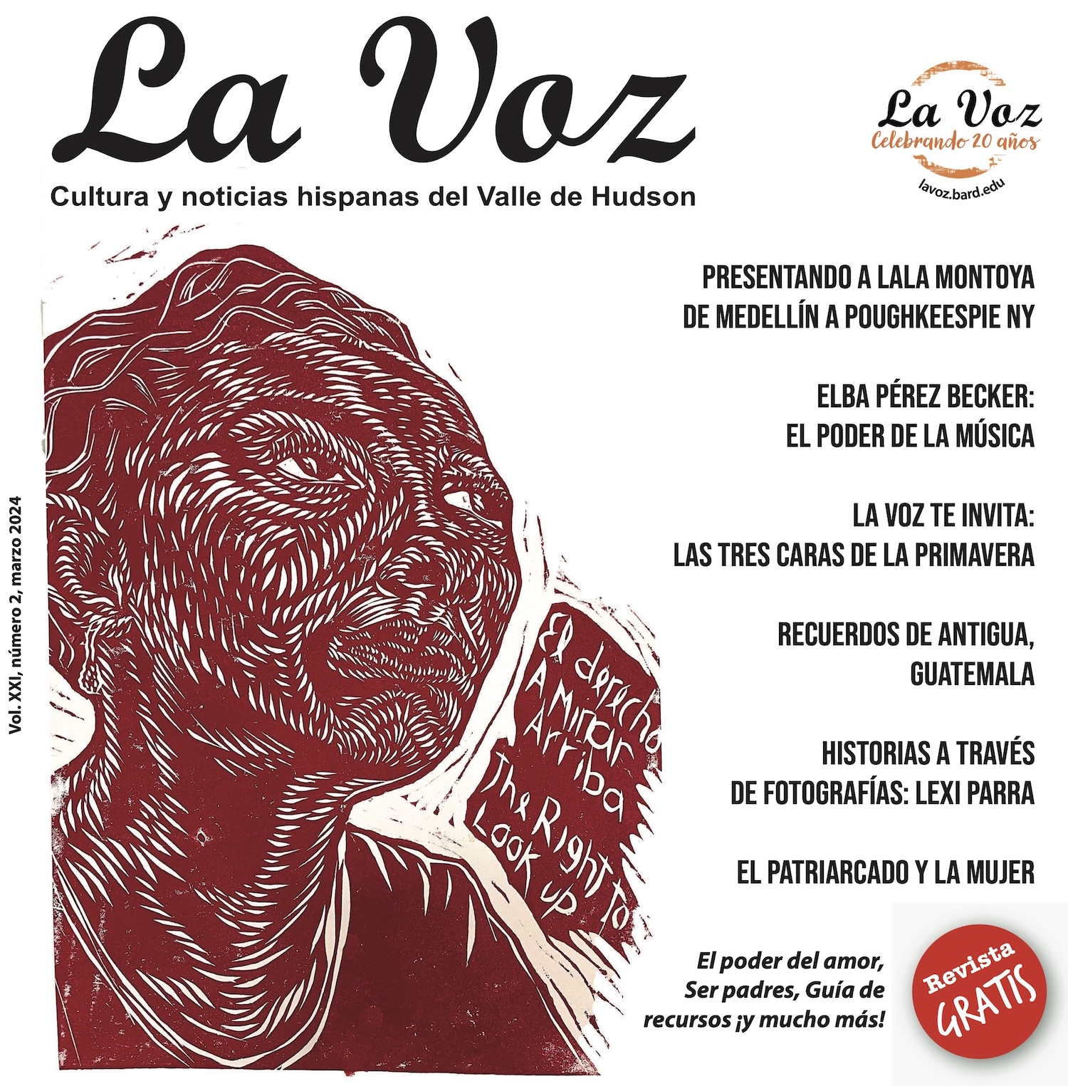 Illustrated cover for&nbsp;La Voz&nbsp;magazine, featuring a drawing of a woman done in a wood block style with a sign that says, "El derecho a mirar arriba / The right to look up."