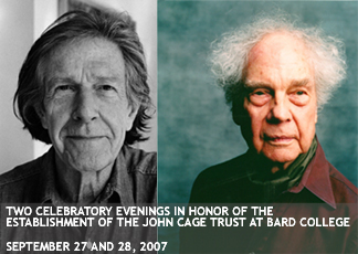 Celebratory Musical Events Honor The John Cage Trust at Bard