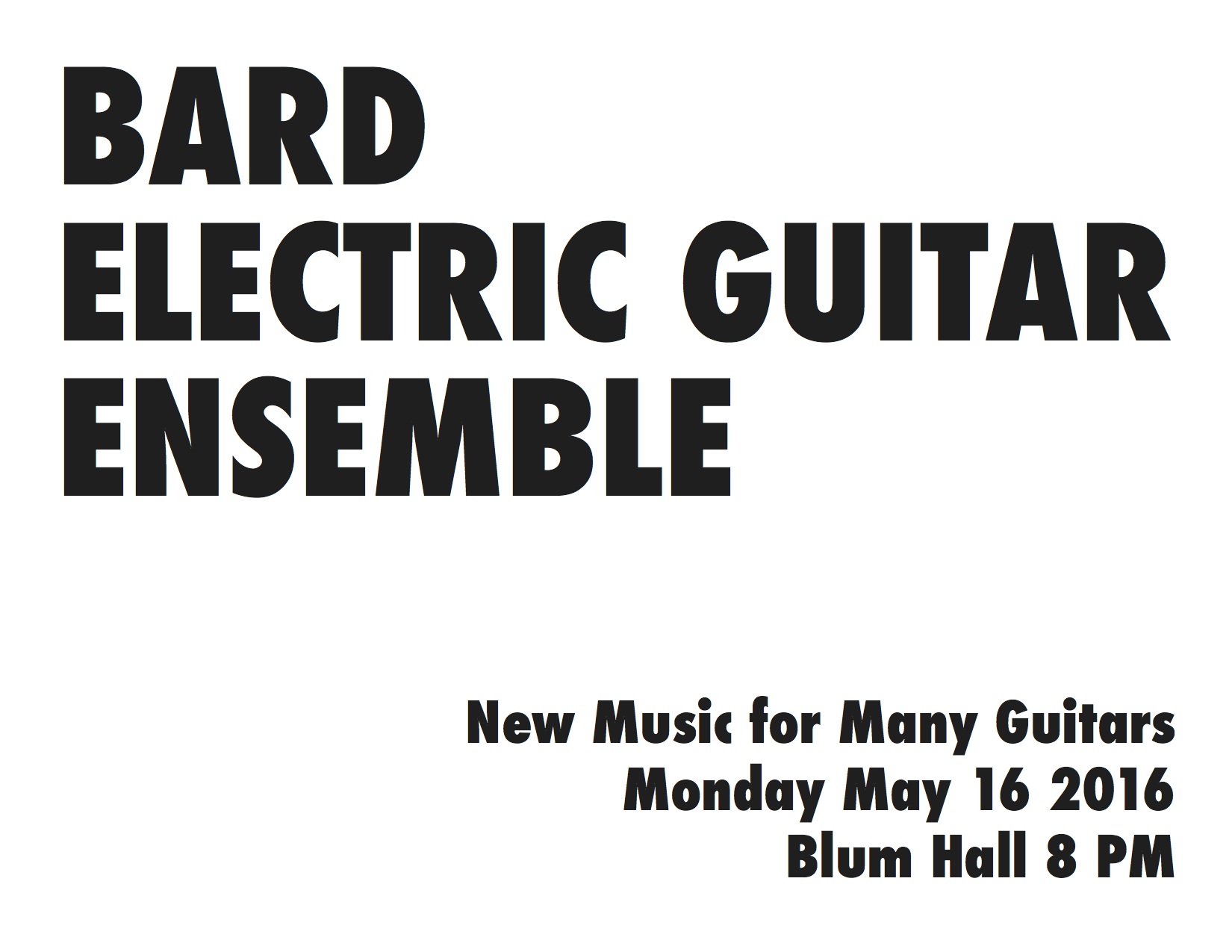 The Bard Electric Guitar Ensemble presents its first-ever concert!