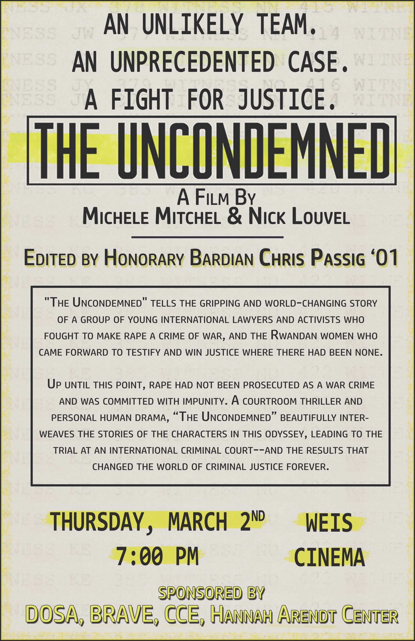 Film: "The Uncondemned" by Michele Mitchell and Nick Louvel. Edited by Honorary Bardian Chris Passig '01