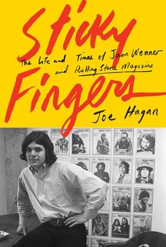 Sticky Fingers: Joe Hagan in Conversation with Stephen Metcalf
