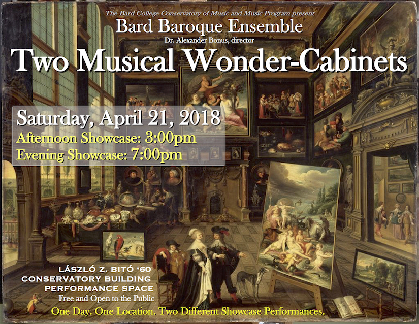 Two Musical Wonder-Cabinets:&nbsp;Two Showcases with the Bard Baroque Ensemble