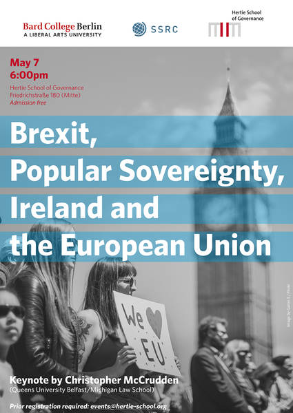 Christopher McCrudden - &quot;Brexit, popular sovereignty, Ireland and the European Union&quot; (Hertie School of Governance)