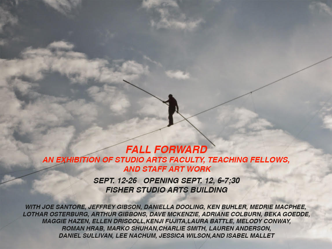 Studio Arts Faculty/Staff Exhibition: Fall Forward