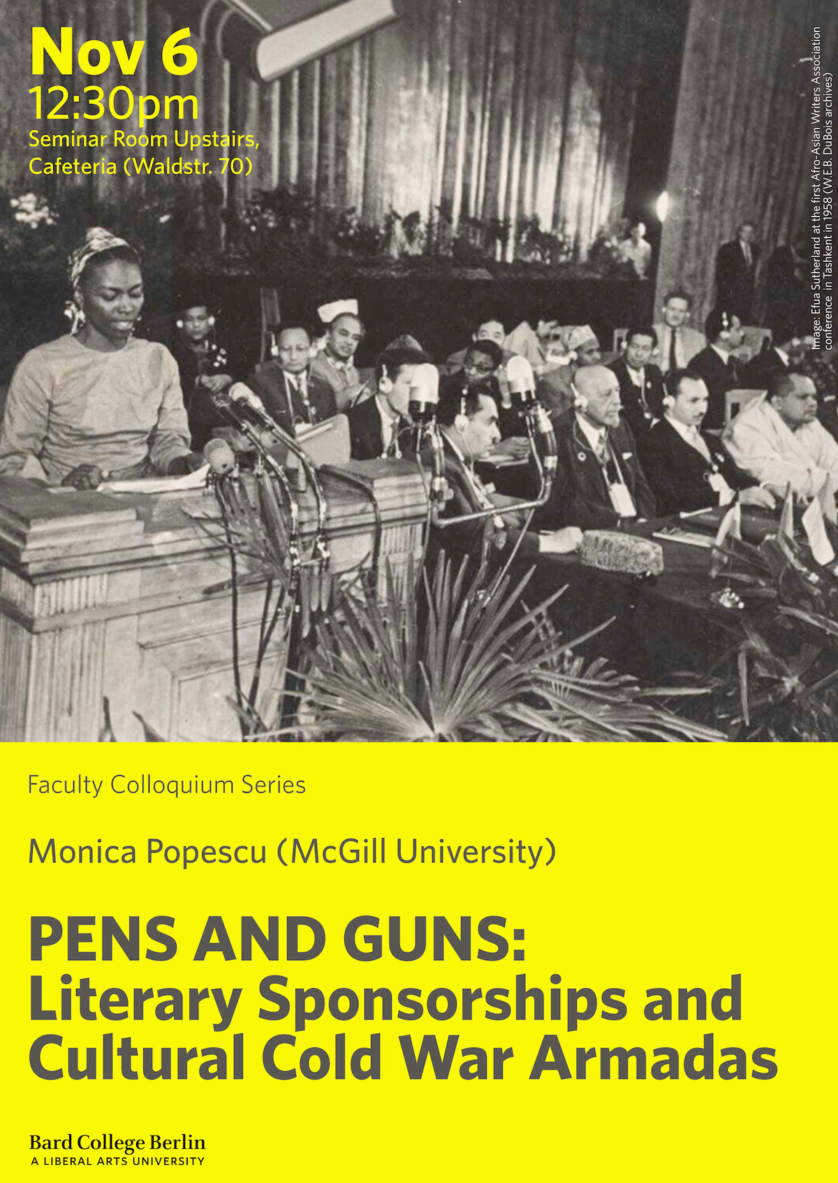 Faculty Colloquium - &quot;Pens and Guns: Literary Sponsorships and Cultural Cold War Armadas&quot;&nbsp;