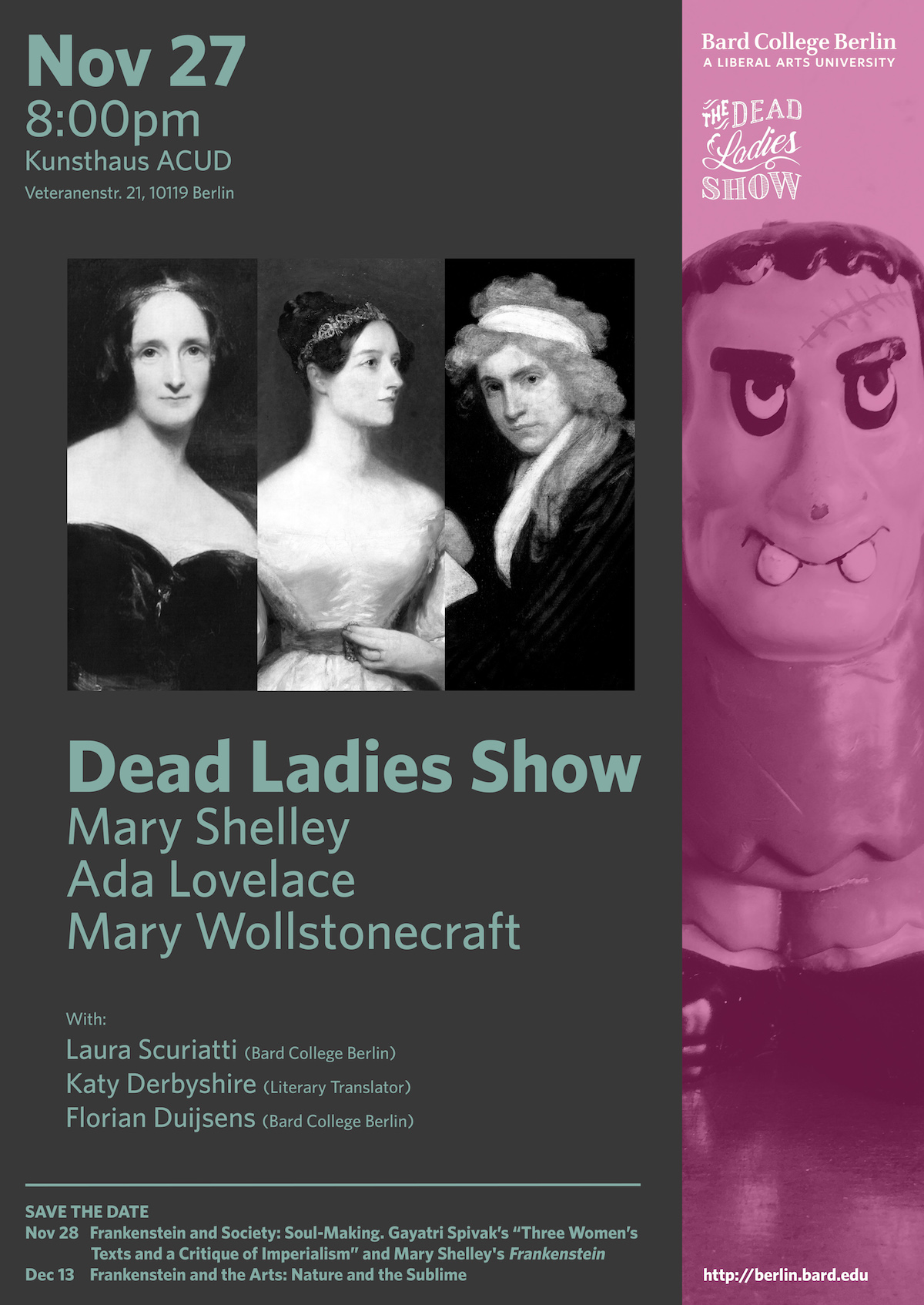 Frankenstein / Eine Uni ein Buch:&nbsp;Dead Ladies Show - Mary Shelley / Ada Lovelace / Mary Wollstonecraft