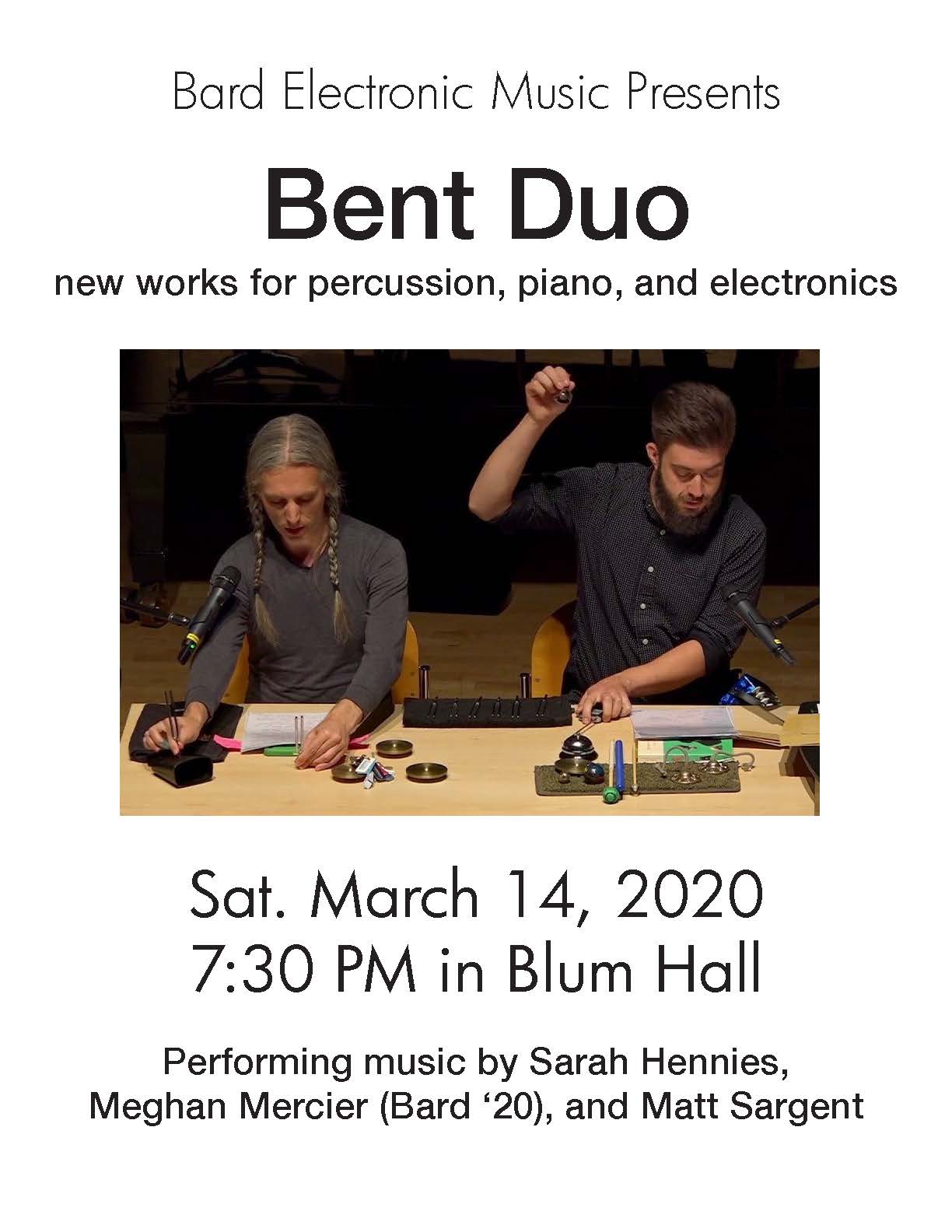 CANCELED -&nbsp;Visiting Artist Concert:&nbsp;Bent Duo&mdash;Piano, Percussion, and Electronics&nbsp;