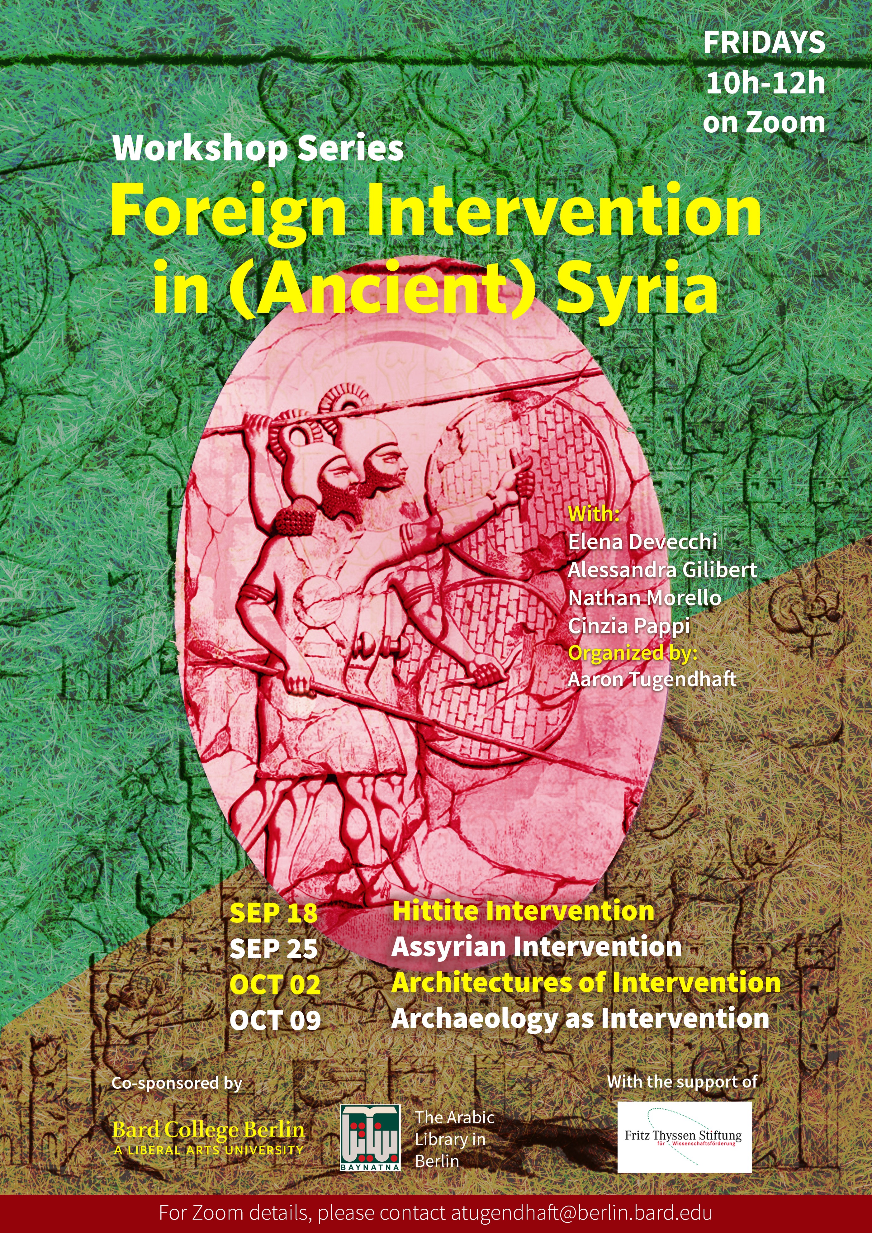 Architectures of Intervention&nbsp;- Part III of the Workshop Series Foreign Intervention in (Ancient) Syria