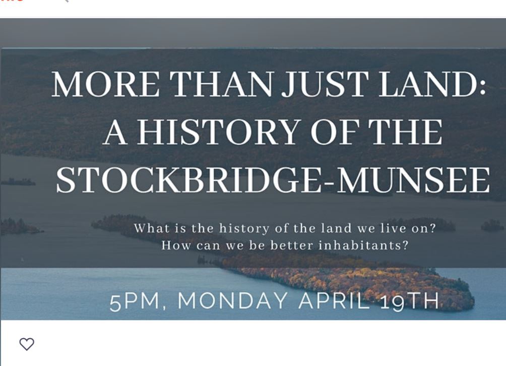 Visit https://www.eventbrite.com/e/more-than-just-land-a-history-of-the-stockbridge-munsee-tickets-146839024475