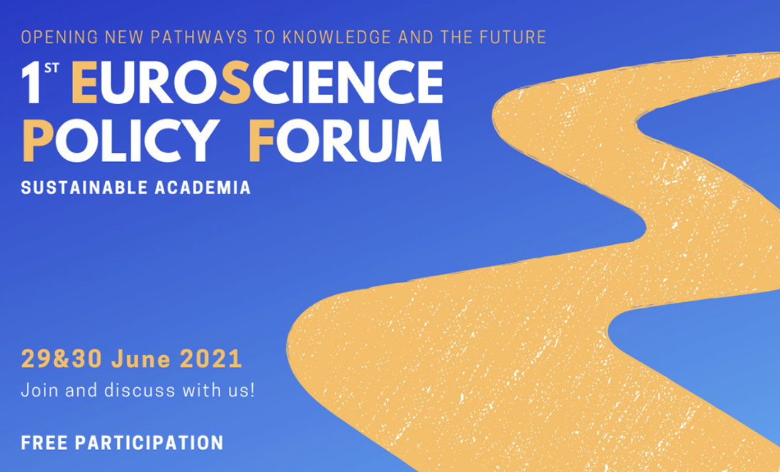 Euroscience Policy Forum on&nbsp;Sustainable Academia : Opening New Pathways to Knowledge and the Future