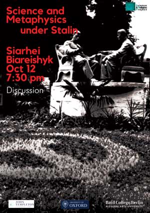 Siarhei Biareishyk &ndash; Science and Metaphysics Under Stalin