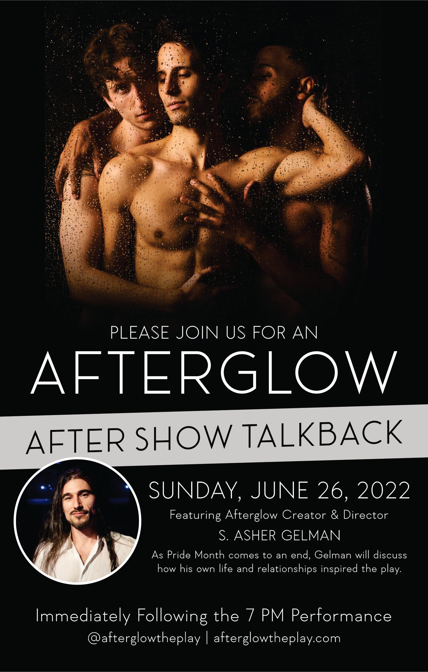 AFTERGLOW: Performance &amp; After Show Talkback with S. Asher Gelman &#39;06