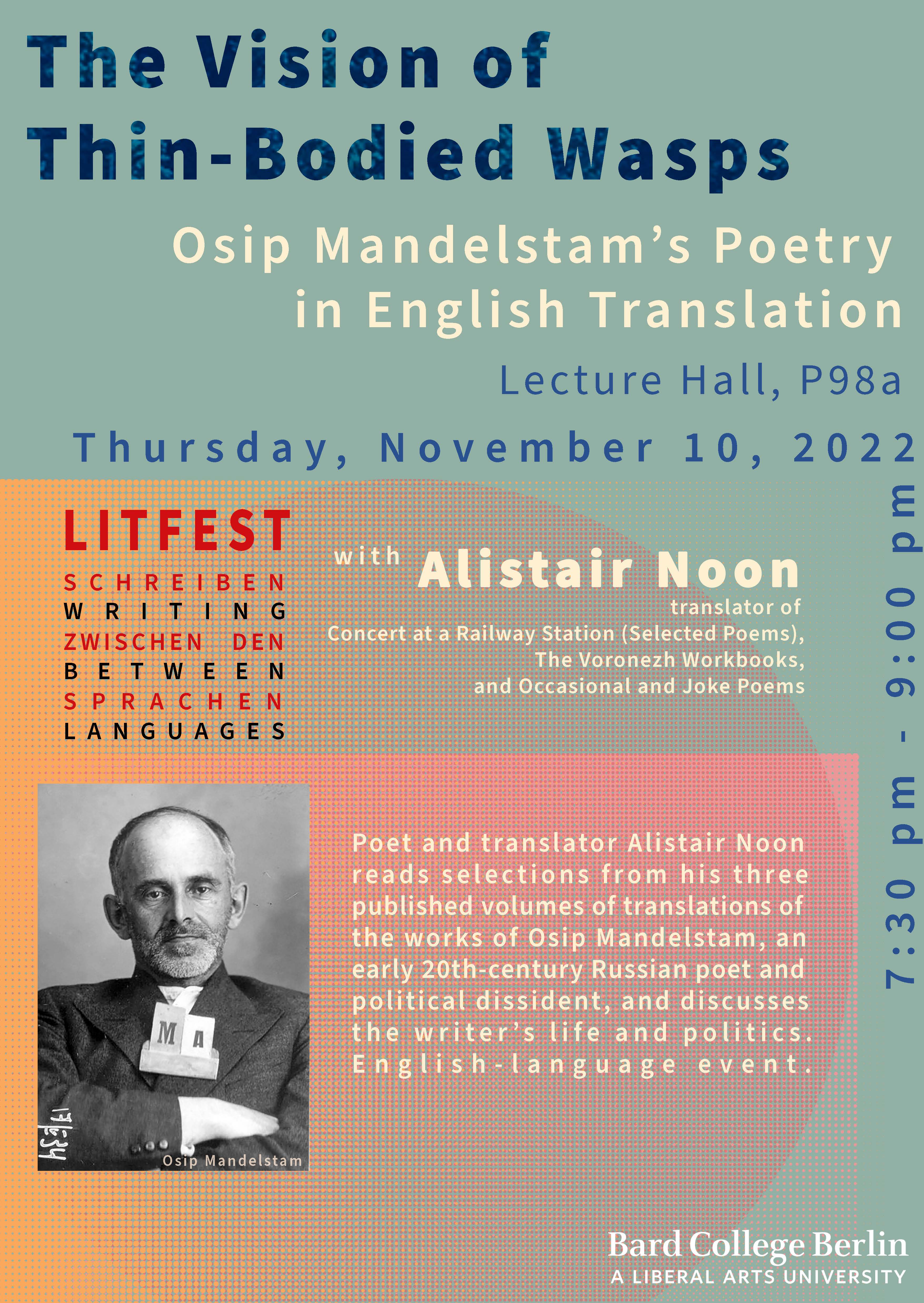 The Vision of Thin-Bodied Wasps: Osip Mandelstam&rsquo;s Poetry in English Translation