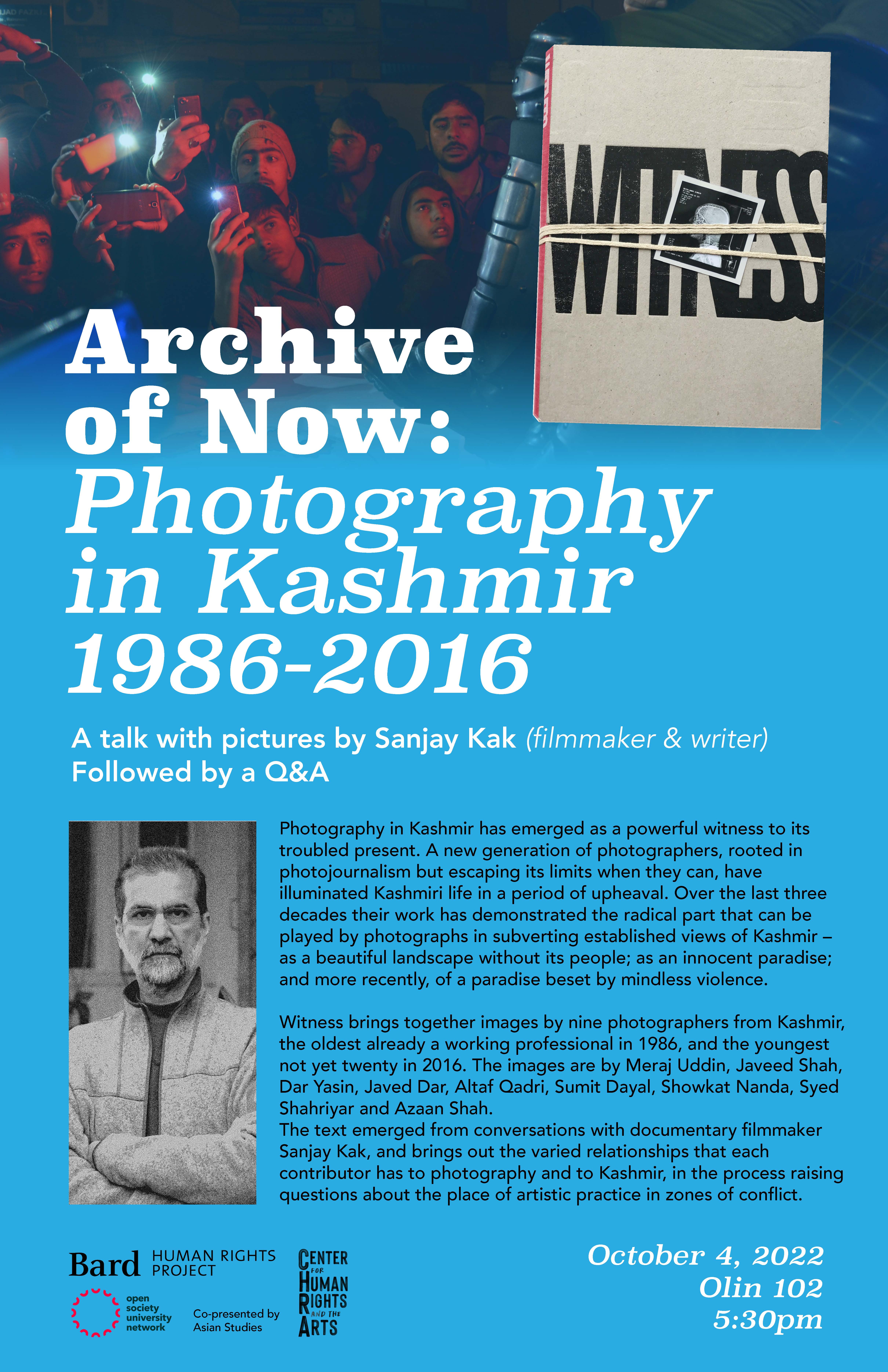 Sanjay Kak, The Archive of Now: Photography in Kashmir, 1986&ndash;2016