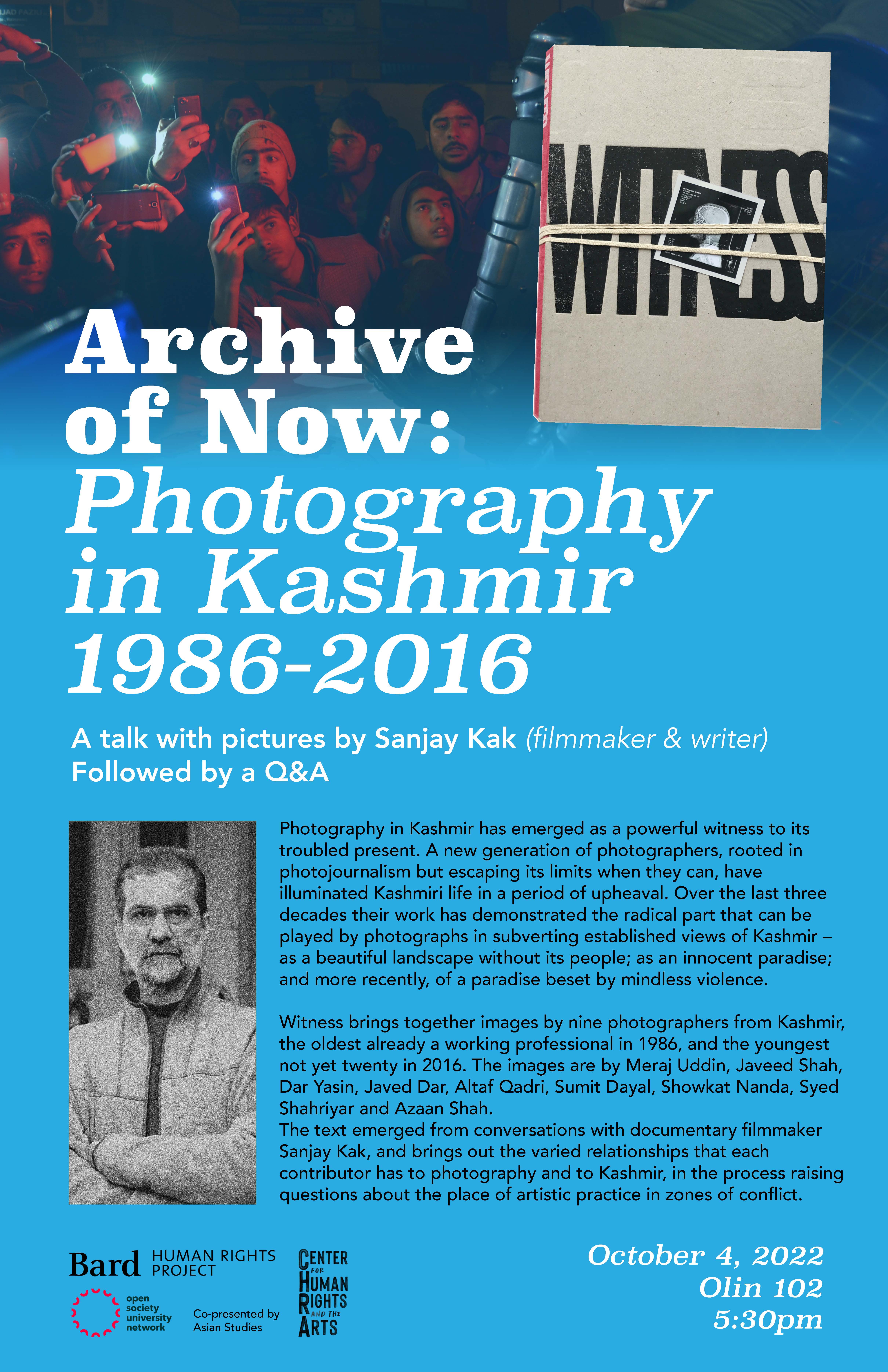 Sanjay Kak, The Archive of Now: Photography in Kashmir, 1986–2016