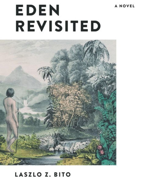 Eden Revisited: A Novel Book Launch