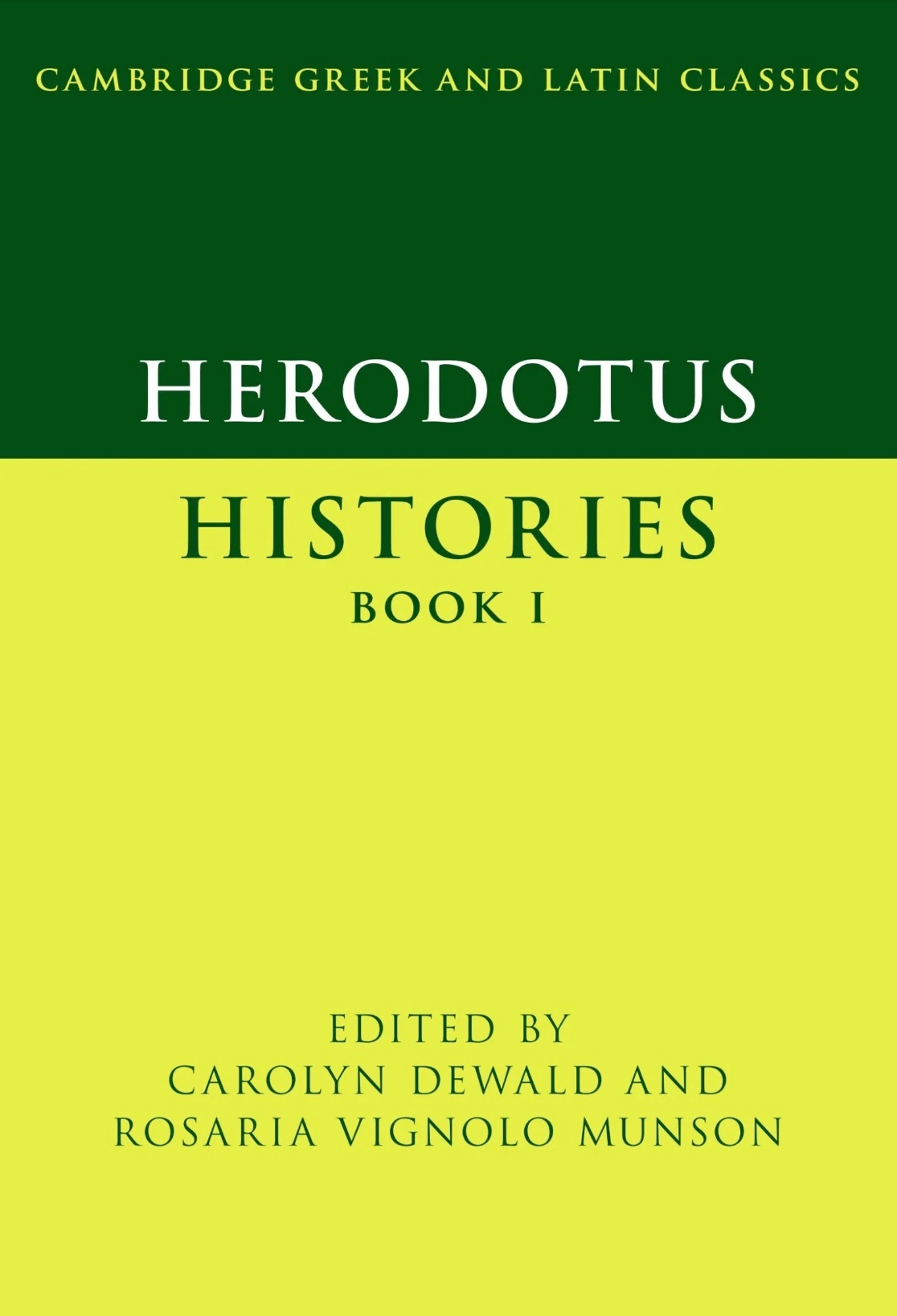 Talking Herodotus: Celebration of Carolyn Dewald&#39;s Herodotus Book 1