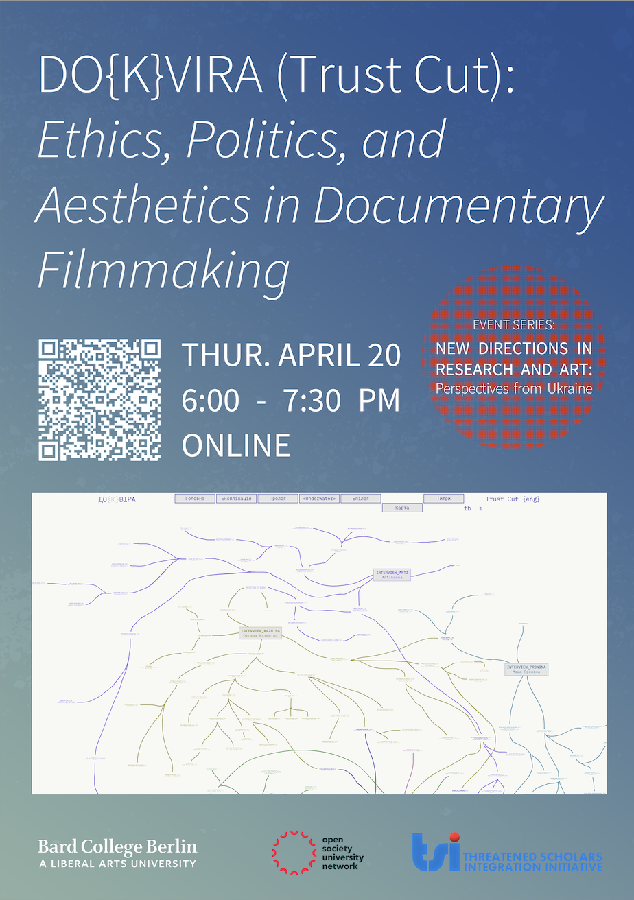 DO{K}VIRA (Trust Cut): Ethics, Politics, and Aesthetics in Documentary Filmmaking