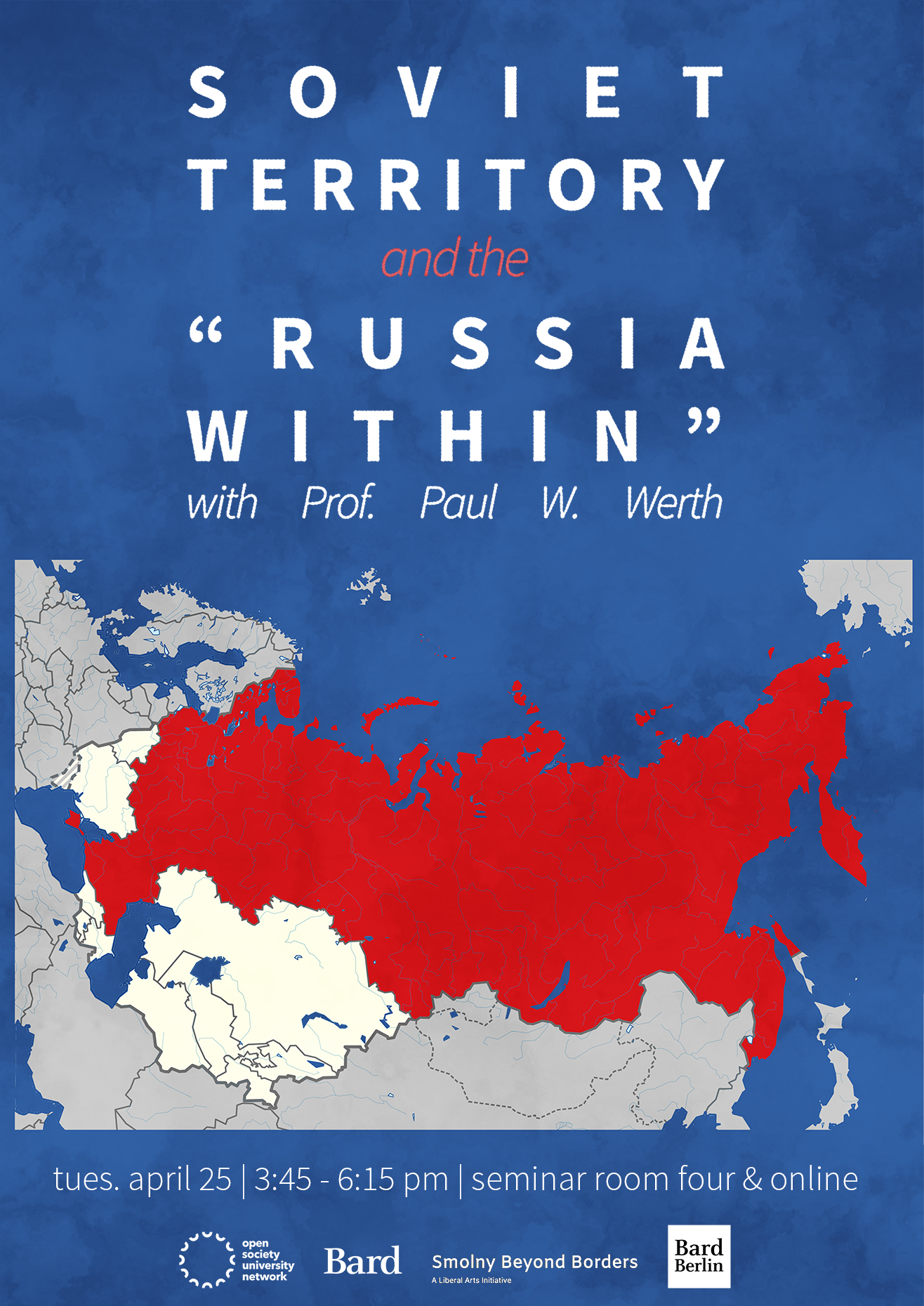 Soviet Territory and the &quot;Russia Within&quot;