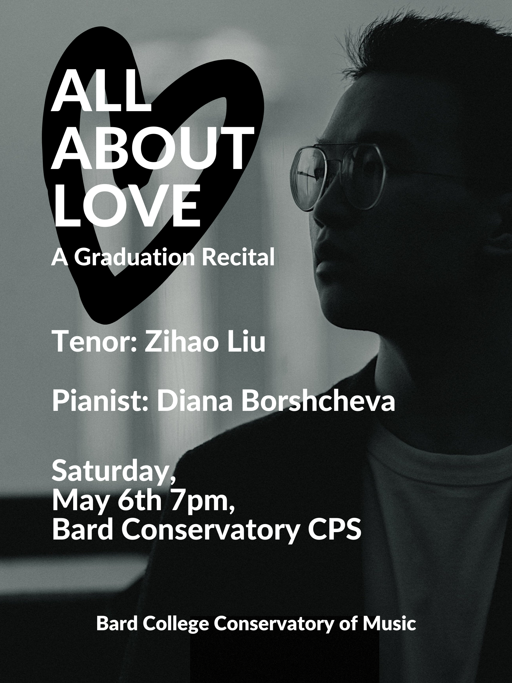 Degree Recital: All About Love with Zihao Liu, tenor and Diana Borshcheva, piano