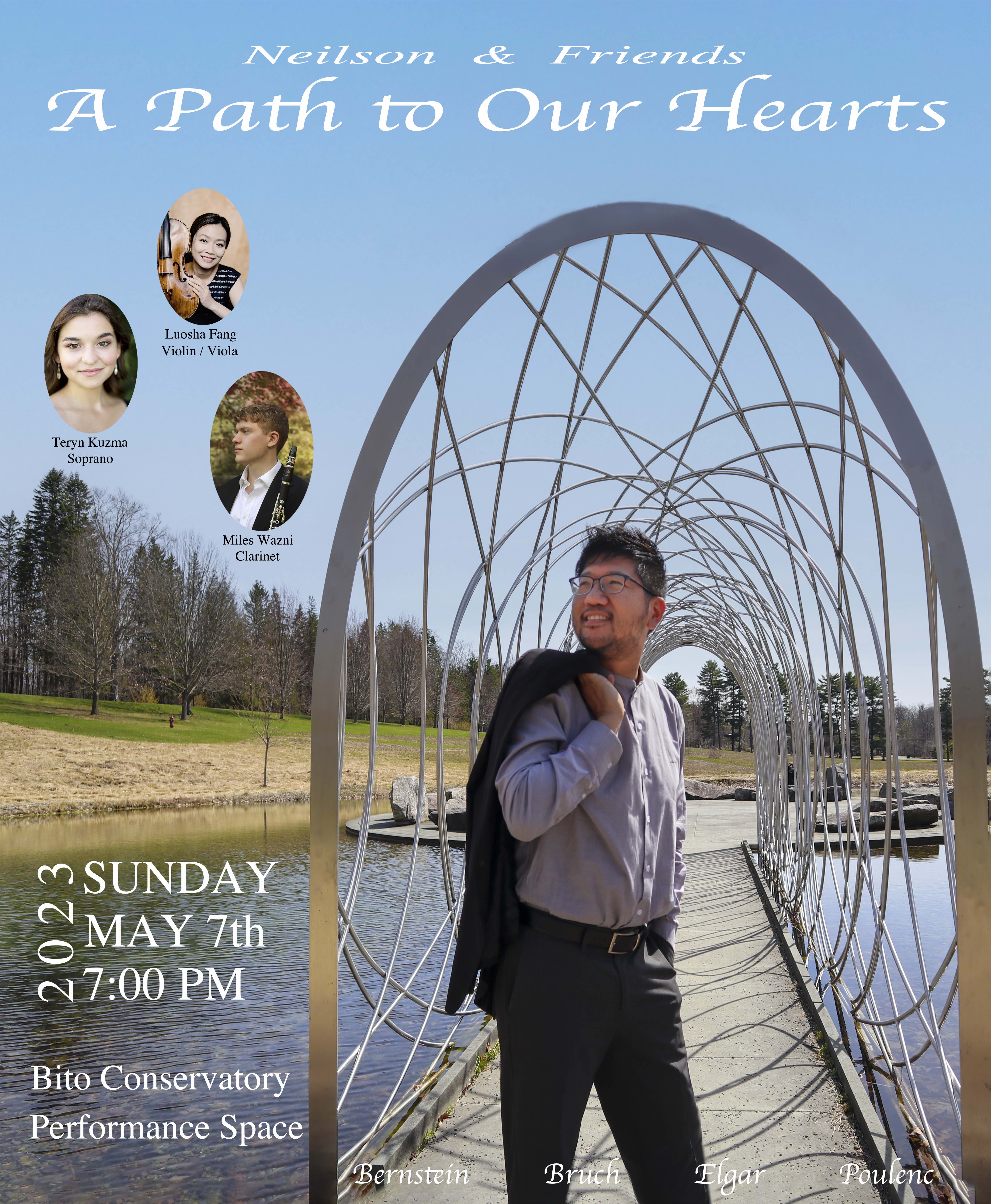Recital: A Path to our Hearts with Neilson Chen, piano,&nbsp;Luosha&nbsp;Fang,&nbsp;violin/viola, Miles Wazni, clarinet, and Teryn&nbsp;Kuzma, soprano
