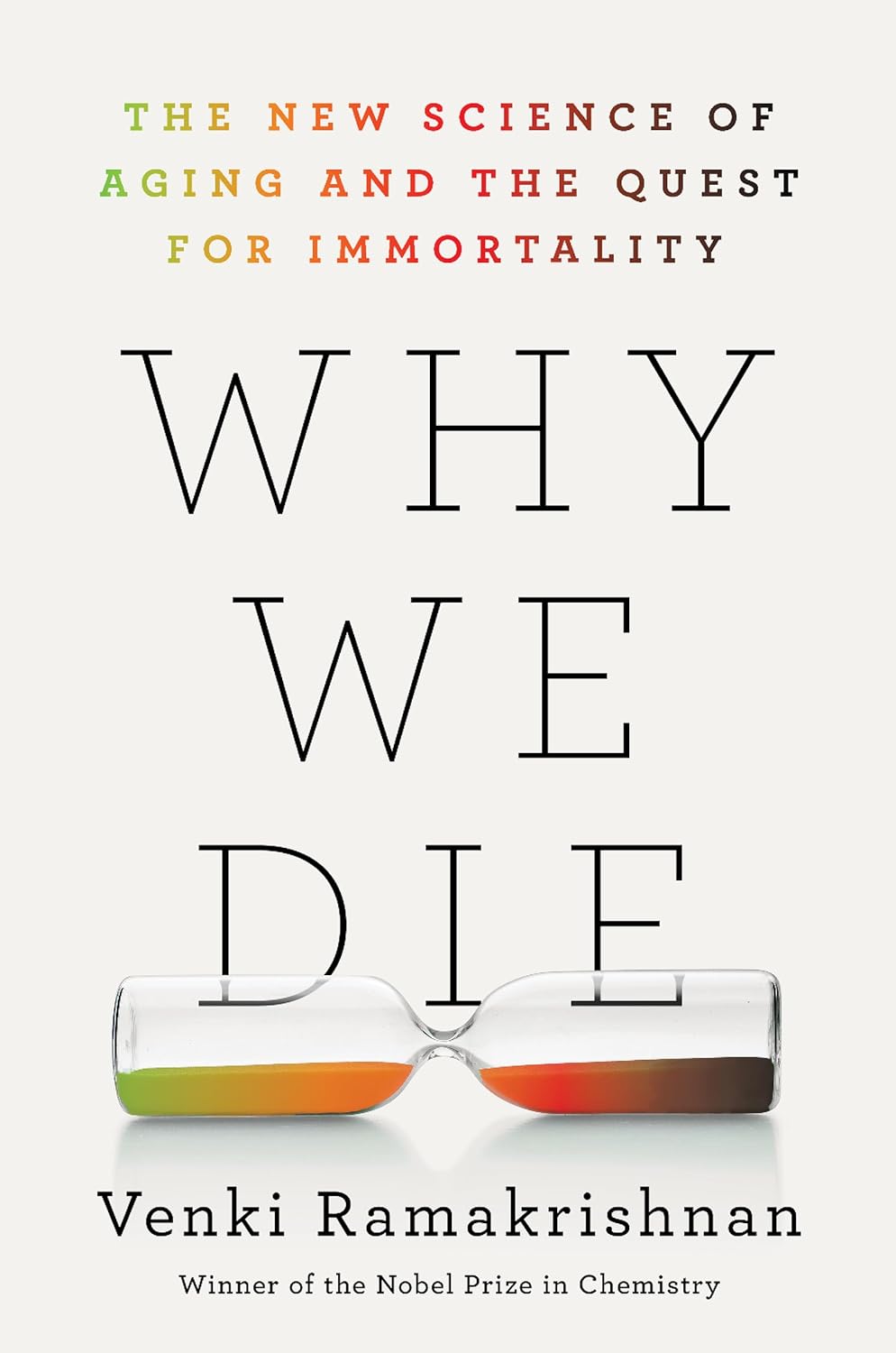&nbsp;Venki RamakrishnanTo give a talk on his new book - &quot;Why We Die&quot;