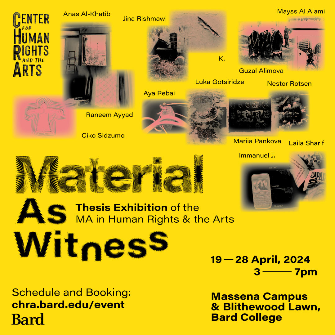 Material as Witness: Thesis Exhibition of the MA in Human Rights &amp; the Arts 2024