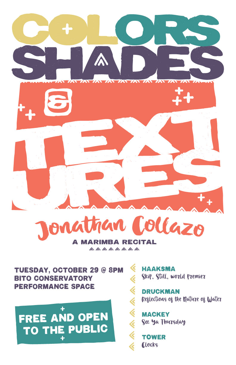 &nbsp;Degree Recital: Jonathan Collazo, marimba"Colors, Shades, and Textures"