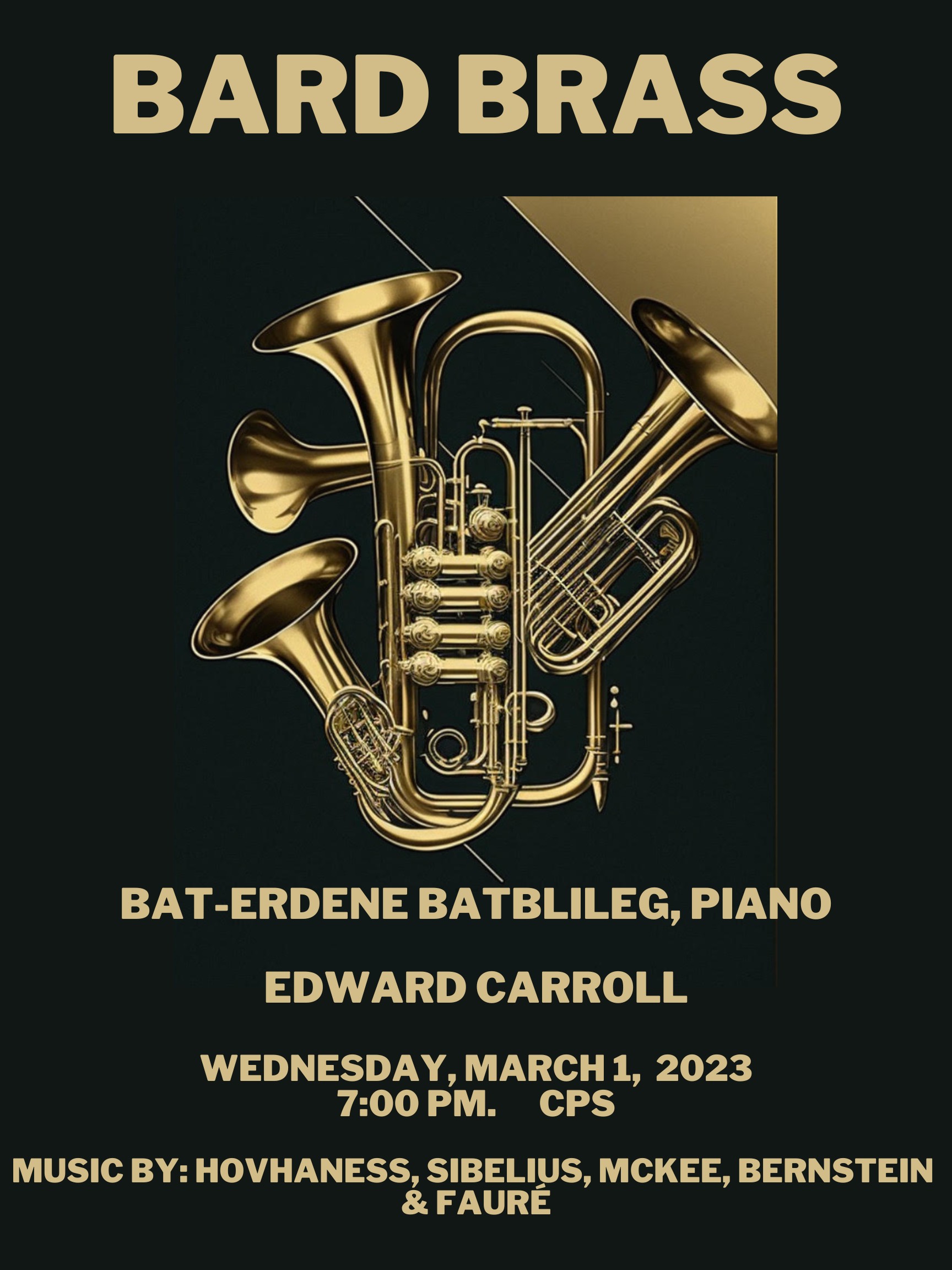 Bard Brass: Works by Hovhaness, Sibelius, McKee, Bernstein, and&nbsp;Faur&eacute;