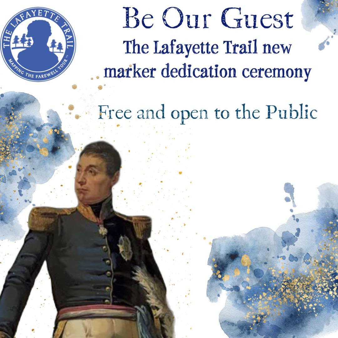 The Lafayette Trail New Marker Dedication Ceremony