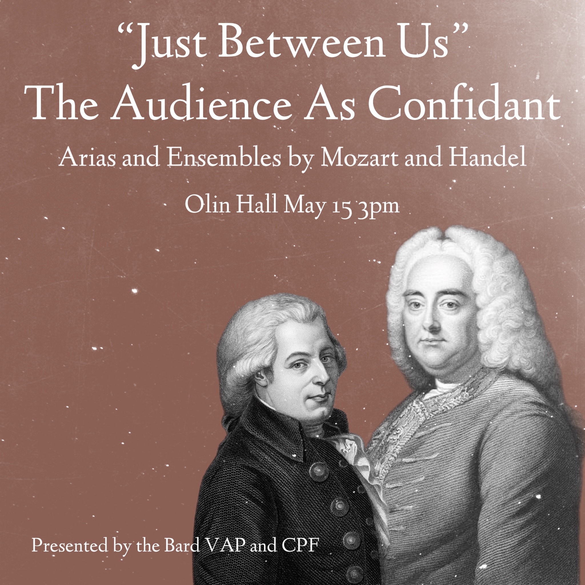 &ldquo;Just Between Us: The Audience as Confidant&rdquo; with Members of the Graduate Vocal Arts Program and Collaborative Piano Fellows