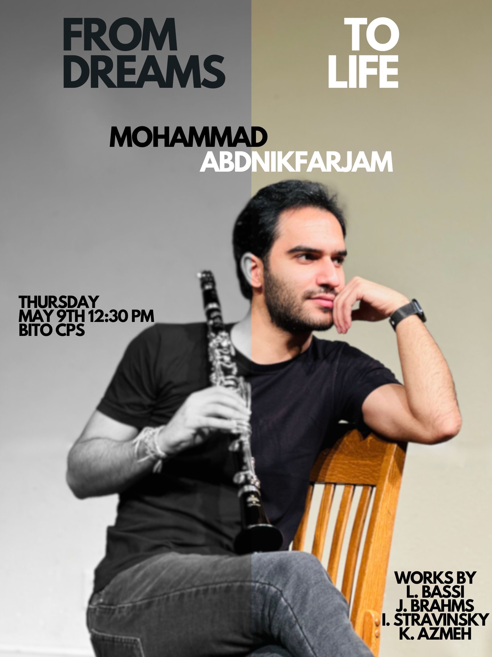 Degree Recital: &ldquo;From Dreams to Life&rdquo; with Mohammad AbdNikfarjam, clarinet
