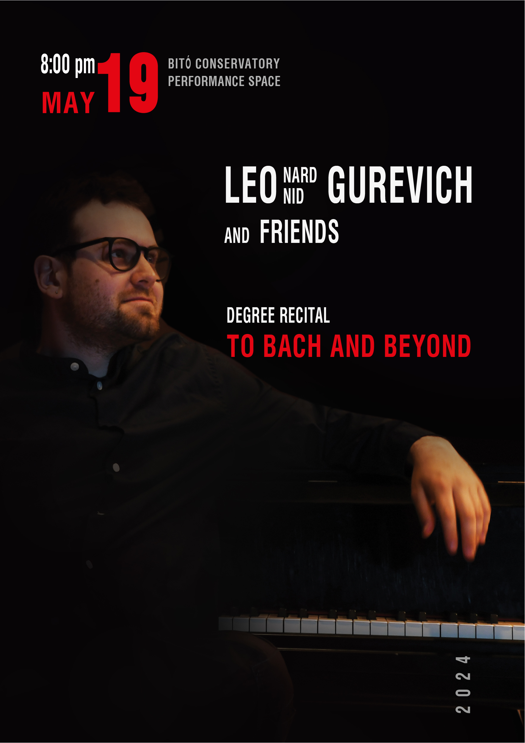 Degree Recital: "To Bach and Beyond"&nbsp; Leonard Gurevich, piano, and Friends