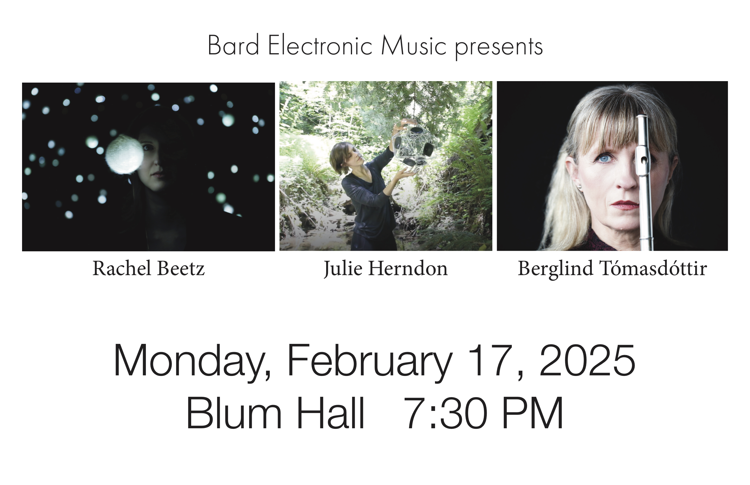 Electronic Music Visiting Artists: Julie Herndon, Rachel Beetz, and&nbsp;Berglind T&oacute;masd&oacute;ttir